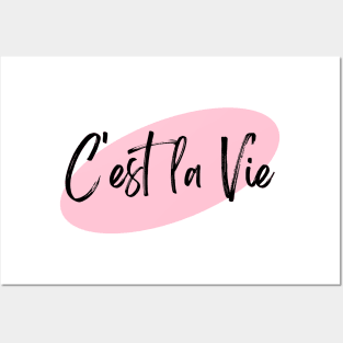 C'est la Vie Pink Posters and Art